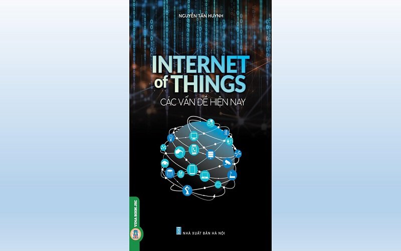 Internet of Things: Các vấn đề hiện nay
